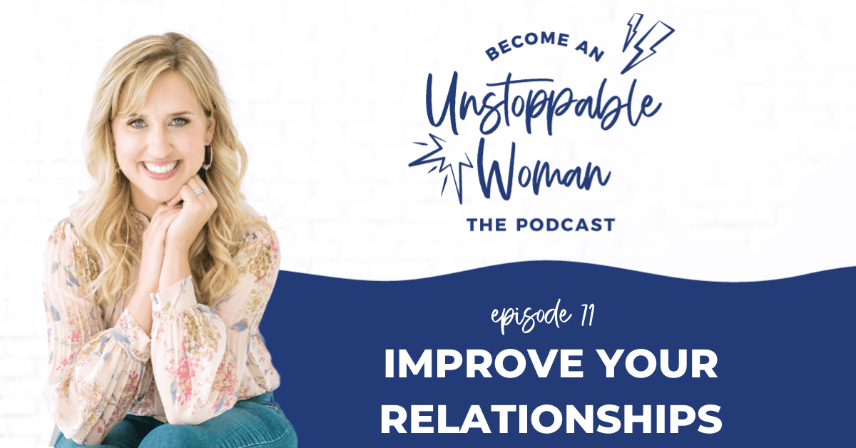 how to improve your relationships